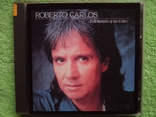 Eam Cd Roberto Carlos El Romantico Y Sus Exitos 1990 Cbs