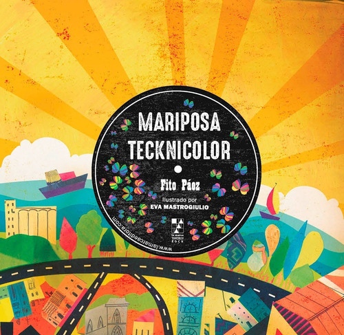 Mariposa Tecknicolor - Fito Paez - La Marca - Libro