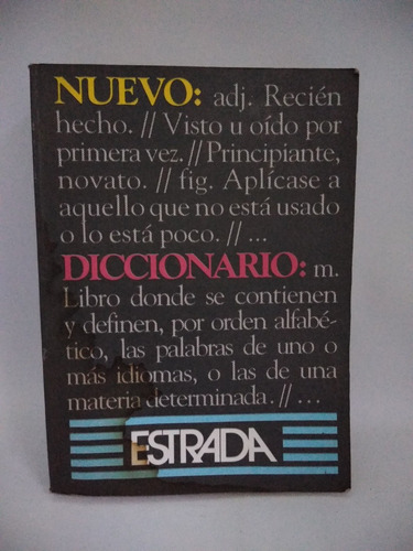 Nuevo Diccionario Español. Ed Estrada. 