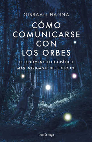 Libro Como Comunicarse Con Los Orbes
