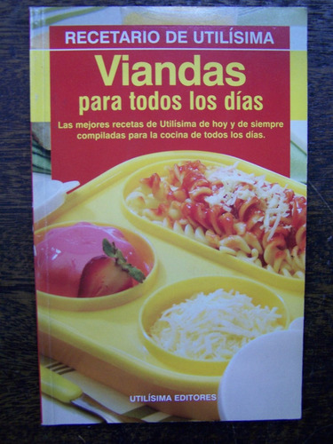 Viandas Para Todos Los Dias * Ivana Crainich * Utilisima *