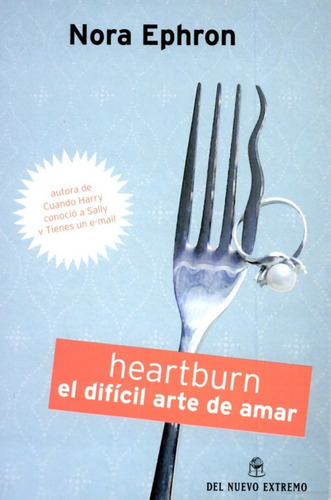 Heartburn - Ephron Nora