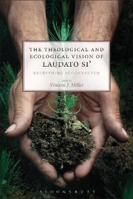 Libro The Theological And Ecological Vision Of Laudato Si...