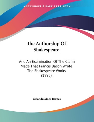 Libro The Authorship Of Shakespeare: And An Examination O...