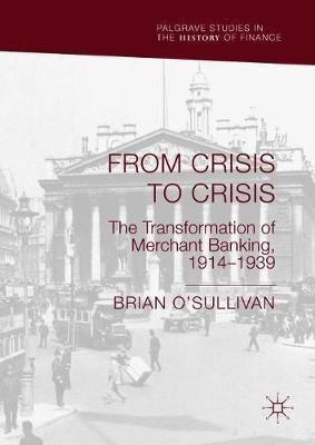 Libro From Crisis To Crisis : The Transformation Of Merch...