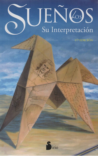 Los sueños. Su interpretación, de Anónimo. Editorial Sirio, tapa blanda en español, 2013