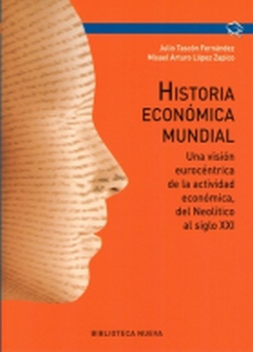 Historia Economica Mundial  Julio Tascon Fernandezaks