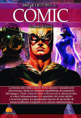 Libro Breve Historia Del Comic - Vilches Fuentes, Gerardo