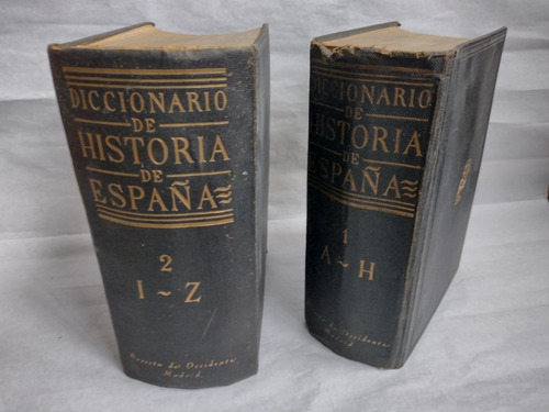 Diccionario De Historia De España. (2 Tomos).. 1952. A3