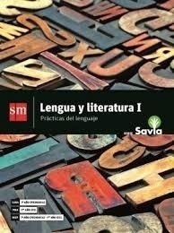 Lengua Y Literatura 1 - Savia