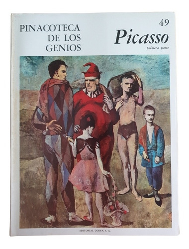 Picasso Primera Parte - Pinacoteca De Los Genios Ed Codex 