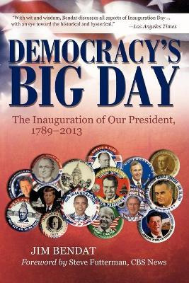 Libro Democracy's Big Day : The Inauguration Of Our Presi...