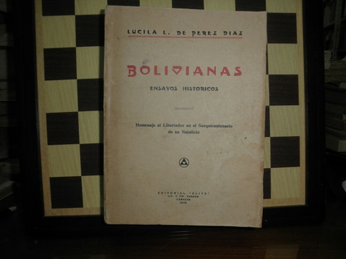 Bolivianas-lucila L. De Pérez Diaz