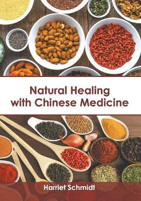 Libro Natural Healing With Chinese Medicine - Harriet Sch...