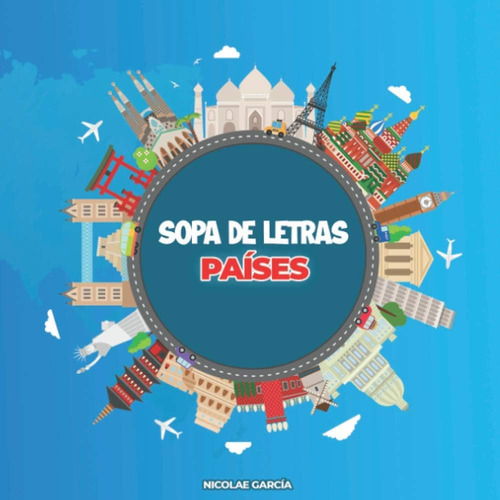 Libro: Sopa De Letras: Países: Aprende Sobre Países, Ciudade