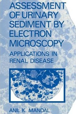 Libro Assessment Of Urinary Sediment By Electron Microsco...