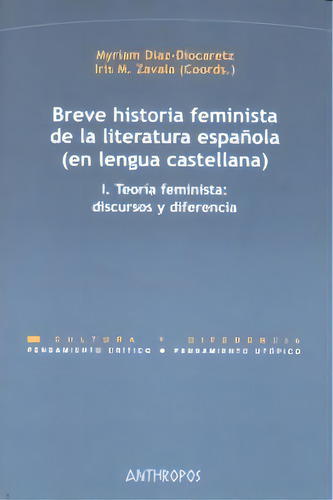 Teorãâ¡a Feminista, De Zavala, Iris M.. Editorial Anthropos Editorial En Español