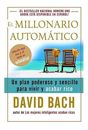 El Millonario Automático (spanish Edition)