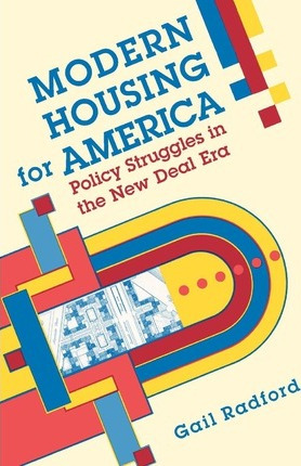 Libro Modern Housing For America - Gail Radford