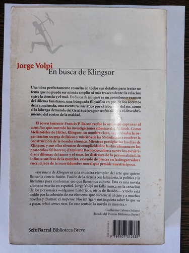 En Busca De Klingsor. Jorge Volpi. Seix Barral. (Usado)