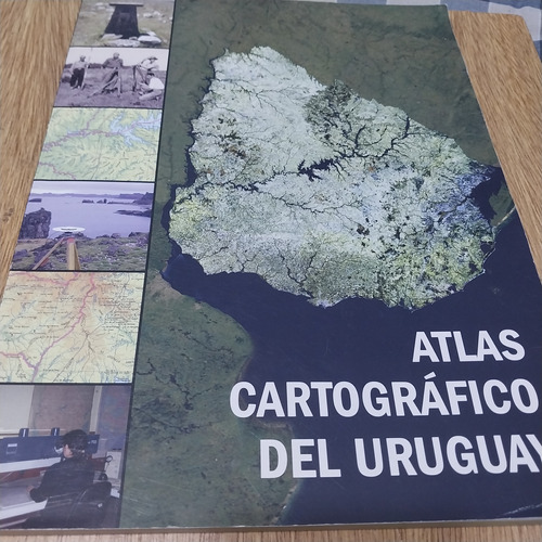 Atlas Cartografico Del Uruguay Sgm