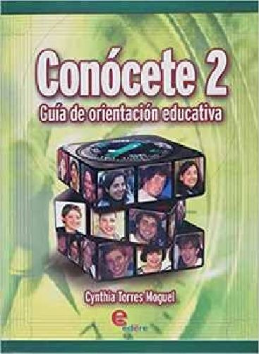 Conócete 2 Guía Orientación Educativa  (prepa.)