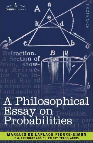 A Philosophical Essay On Probabilities, De Marquis De Laplace Pierre-simon. Editorial Cosimo Classics, Tapa Dura En Inglés