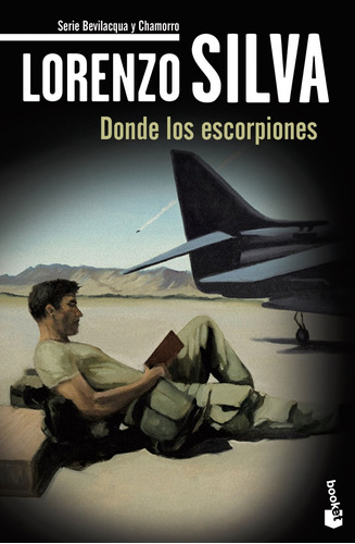 Donde los escorpiones, de Silva, Lorenzo. Serie Booket - Crimen y Misterio Editorial Booket México, tapa blanda en español, 2021