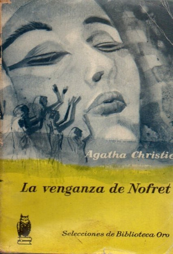 La Venganza De Nofret  Agatha Christie 