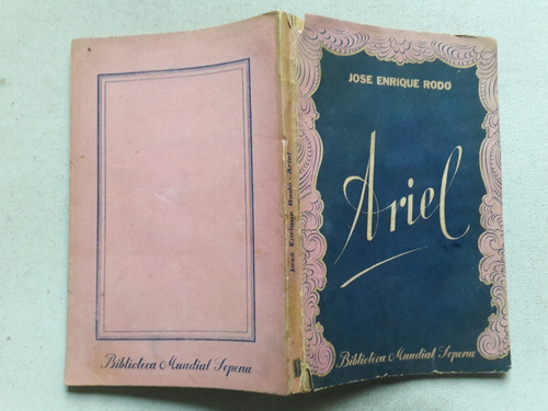 Ariel - Jose Enrique Rodo - Biblioteca Mundial Sopena 1947