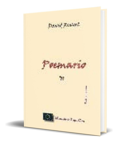 Poemario, De David Revert. Editorial Lapizcero Ediciones, Tapa Blanda En Español, 2008