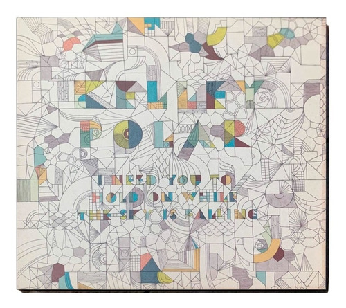 Kelley Polar I Need You To Hold On While The Sky Is... Cd