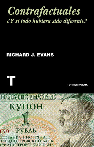 Contrafactuales - Richard J. Evans