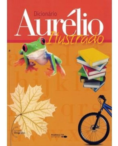 Dicionario Aurelio Ilustrado, De Aurelio Buarque De Holanda. Editora Maralto, Capa Mole Em Português, 2021