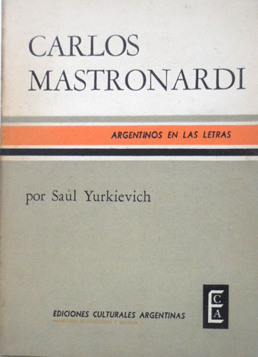 Carlos Mastronardi Saúl Yurkievich Usado 