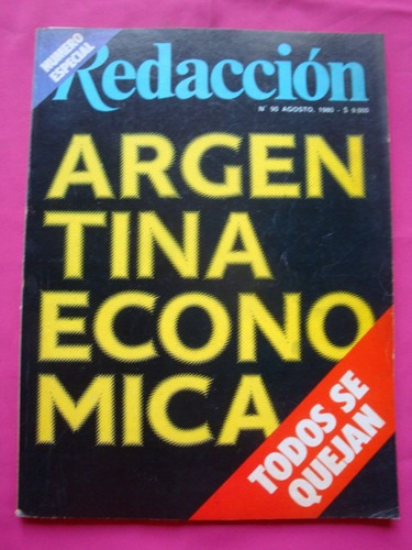 Revista Redaccion N° 90 Agosto 1980 Argentina Economica