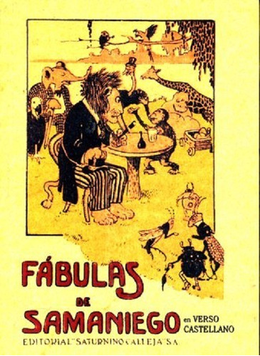 Fabulas De Samaniego (facsimilar), De Samaniego, Felix Maria De. Editorial Maxtor, Tapa Blanda En Español, 2014