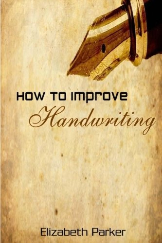 How To Improve Handwriting