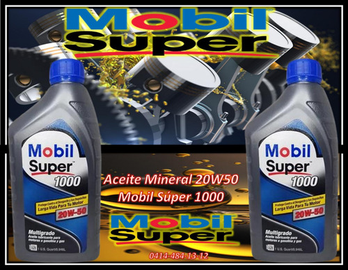 Aceite Mineral 20w50 Mobil Súper 1000