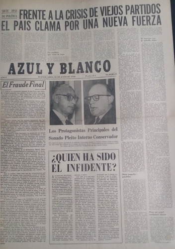 Diario Azul Y Blanco 25/7/1956 El Pais Clama X Nueva Fuerza