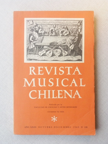Revista Musical Chilena Nº 109 Año 1969 ( Alfonso Letelier)