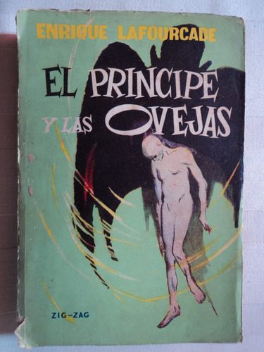 El Príncipe Y Las Ovejas Enrique Lafourcade, 1961, Zig - Zag