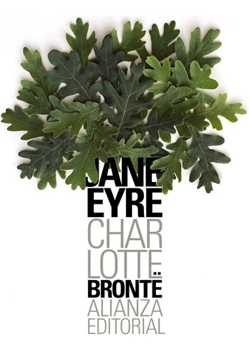 Jane Eyre, De Brontë, Charlotte., Vol. 0. Editorial Alianza Editorial, Tapa Blanda, Edición 0 En Español, 2020