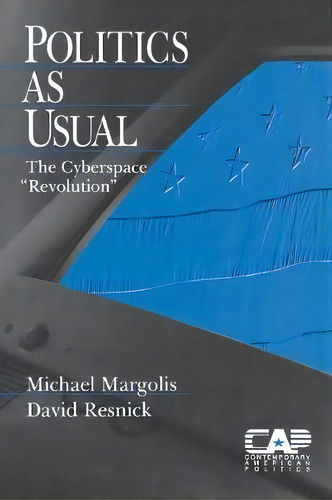Politics As Usual, De Michael Margolis. Editorial Sage Publications Inc, Tapa Blanda En Inglés