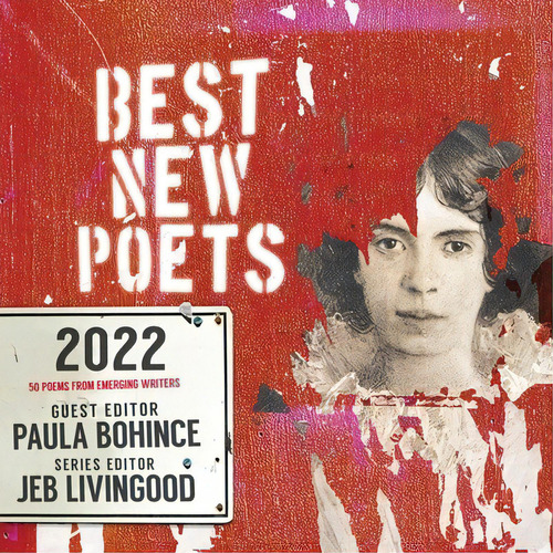 Best New Poets 2022: 50 Poems From Emerging Writers, De Bohince, Paula. Editorial Samovar Pr, Tapa Blanda En Inglés