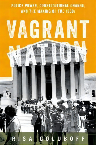 Vagrant Nation, De Risa L. Goluboff. Editorial Oxford University Press Inc, Tapa Dura En Inglés