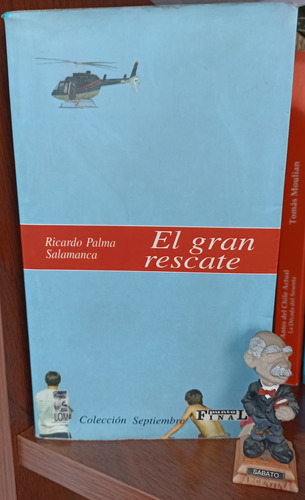 Libro El Gran Rescate Ricardo Palma Salamanca