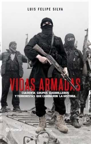 Libro Vidas Armadas