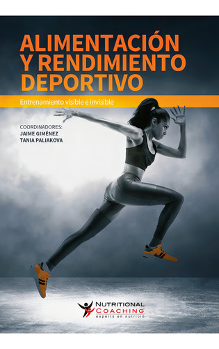 Alimentación Y Rendimiento Deportivo, De Nutritionalcoaching