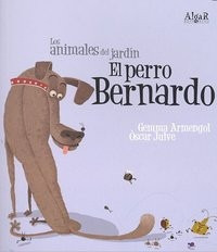 El Perro Bernardo (libro Original)